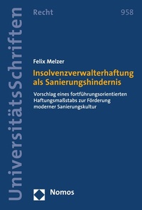Abbildung von: Insolvenzverwalterhaftung als Sanierungshindernis - Nomos