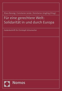 Abbildung von: Für eine gerechtere Welt: Solidarität in und durch Europa - Nomos
