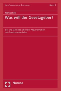 Abbildung von: Was will der Gesetzgeber? - Nomos