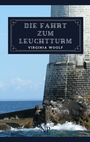 Cover: Die Fahrt zum Leuchtturm - Null Papier Verlag