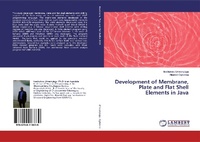 Abbildung von: Development of Membrane, Plate and Flat Shell Elements in Java - LAP Lambert Academic Publishing