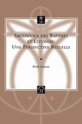 Cover: Sacerdoce des baptises et liturgie: une perspective rituelle - Peeters Publishers