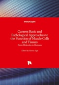 Cover: Current Basic and Pathological Approaches to the Function of Muscle Cells and Tissues - In Tech