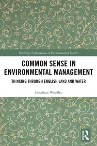 Enlarge image Cover: Common Sense in Environmental Management - Routledge