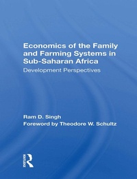Abbildung von: Economics Of The Family And Farming Systems In Sub-saharan Africa - Routledge