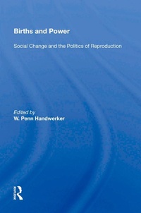 Enlarge image Cover: Births And Power - Routledge