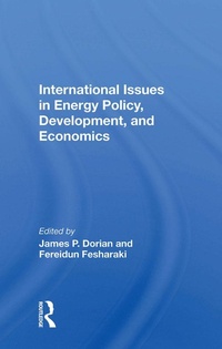 Enlarge image Cover: International Issues In Energy Policy, Development, And Economics - Routledge