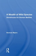 Cover: A Wealth Of Wild Species - Routledge