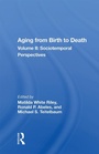 Cover: Aging From Birth To Death - Routledge