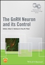 Cover: The GnRH Neuron and its Control - Wiley