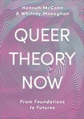 Cover: Queer Theory Now - Bloomsbury Academic