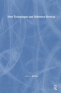 Cover: New Technologies and Reference Services - Routledge
