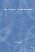 Cover: New Technologies and Reference Services - Routledge