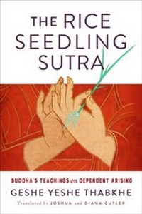 Abbildung von: The Rice Seedling Sutra - Wisdom Publications