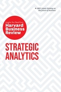 Cover: Strategic Analytics: The Insights You Need from Harvard Business Review - Harvard Business Review Press