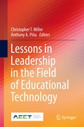 Cover: Lessons in Leadership in the Field of Educational Technology - Springer