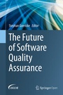 Cover: The Future of Software Quality Assurance - Springer