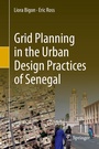 Cover: Grid Planning in the Urban Design Practices of Senegal - Springer