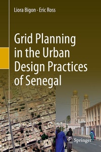 Enlarge image Cover: Grid Planning in the Urban Design Practices of Senegal - Springer