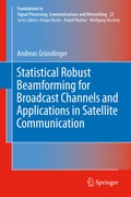 Cover: Statistical Robust Beamforming for Broadcast Channels and Applications in Satellite Communication - Springer