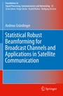 Cover: Statistical Robust Beamforming for Broadcast Channels and Applications in Satellite Communication - Springer