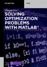 Enlarge image Cover: Solving Optimization Problems with MATLAB® - De Gruyter