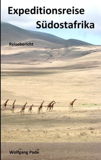 Abbildung von: Expeditionsreise Südostafrika - BoD - Books on Demand