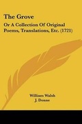 Cover: The Grove - Kessinger Publishing Co