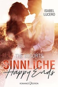 Cover: The Escorts: Sinnliche Happy Ends - Romance Edition
