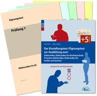 Abbildung von: Der Einstellungstest / Eignungstest zur Ausbildung zum Elektroniker, Elektroniker für Betriebstechnik, IT-System-Elektroniker, Elektroniker für Geräte und Systeme - Ausbildungspark Verlag