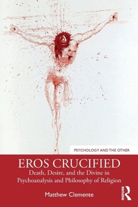 Enlarge image Cover: Eros Crucified - Routledge