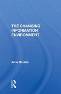 Cover: The Changing Information Environment - Routledge