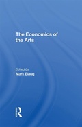 Cover: The Economics Of The Arts - Routledge