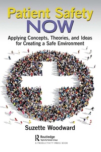 Abbildung von: Patient Safety Now - Productivity Press