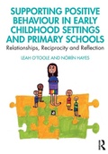 Cover: Supporting Positive Behaviour in Early Childhood Settings and Primary Schools - Routledge