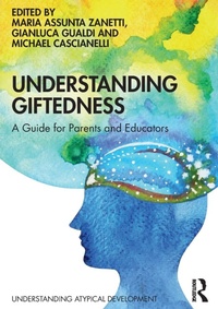 Enlarge image Cover: Understanding Giftedness - Routledge