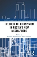 Cover: Freedom of Expression in Russia's New Mediasphere - Routledge