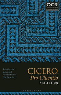 Enlarge image Cover: Cicero, Pro Cluentio: A Selection - Bloomsbury Academic