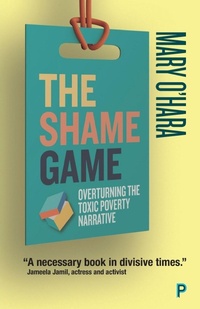 Enlarge image Cover: The Shame Game - Policy Press