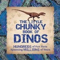 Cover: Little Chunky Book of Dinosaurs - Applesauce Press