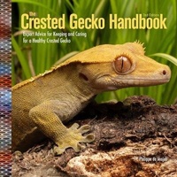 Abbildung von: Crested Gecko Handbook 2nd Ed - Companion House