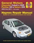 Cover: Chevrolet Cobalt 2005 Thru 2010, Chevrolet Hhr 2005 Thru 2011, Pontiac G5 2007 Thru 2009, Pontiac Pursuit 2005 Thru 2006 & Saturn Ion 2003 Thru 2007 Haynes Repair Manual - Haynes Manuals Inc