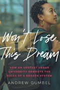 Cover: Don't Let Me Lose This Dream - The New Press