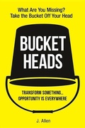 Cover: Bucket Heads - Beaver's Pond Press