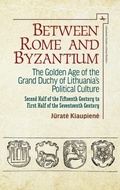 Cover: Between Rome and Byzantium - Academic Studies Press