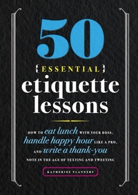 Enlarge image Cover: 50 Essential Etiquette Lessons - Callisto Media Inc.