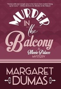 Cover: Murder in the Balcony - Henery Press