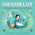 Cover: Dinosaur Lady - Sourcebooks Explore