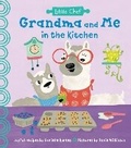 Cover: Grandma and Me in the Kitchen - Sourcebooks Explore