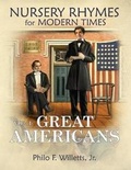 Cover: Nursery Rhymes for Modern Times Vol I Great Americans - Phidactic Publishing